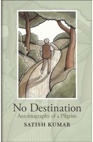 No Destination: Autobiography of a Pilgrim Autobiography of a Pilgrim