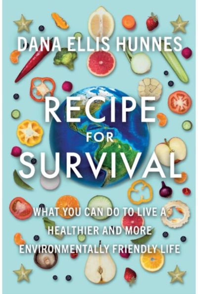 Recipe for Survival What You Can Do to