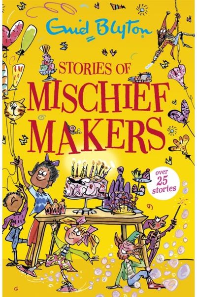 Stories of Mischief Over 25 stories