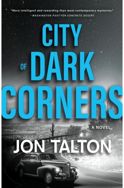 City of Dark Corners A Novel