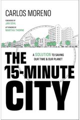 15-Minute City A Solution to Saving