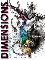 Dimensions: A 3D Colouring Book A 3D Colouring Book