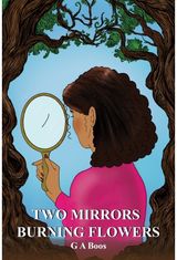 Two Mirrors: Burning