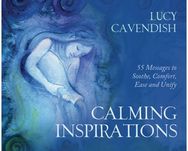Calming Inspirations - Mini Oracle Cards: 55 Messages to Soothe, Comfort, Ease and Unify Soothe, Comfort, Ease and Unify