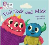 Tick Tock and Mick Phase 2 Set 3