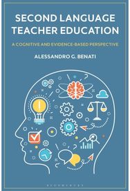 Second Language Teacher Education: A Cognitive and Evidence-Based Perspective A Cognitive and Evidence-Based Perspective