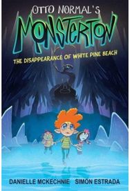 Otto Normals Monsterton: The Disappearance of White Pine Beach