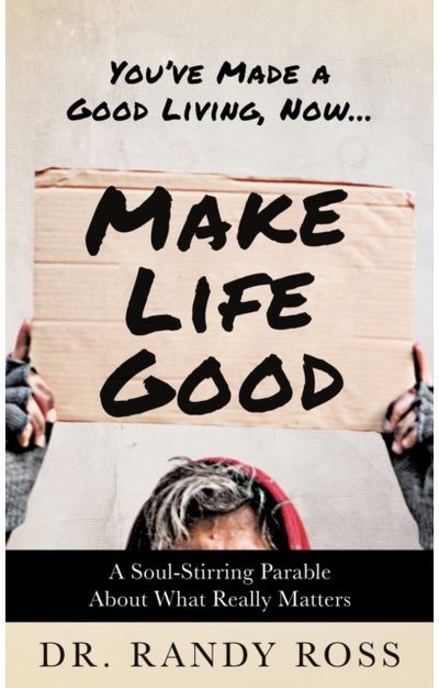 Make Life Good A Soul-Stirring