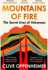 Mountains of Fire The Secret Lives of