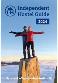 Independent Hostel Guide 2024: Handbook of Independent Hostels UK Handbook of Independent Hostels UK