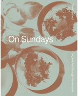 On Sundays Long Lunches Through