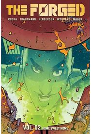 Forged Volume 2: Home Sweet Home