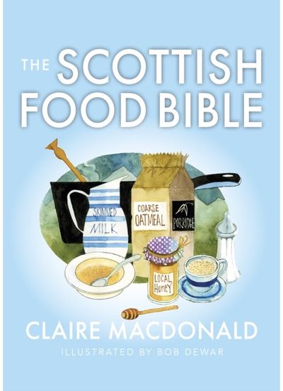 Scottish Food Bible