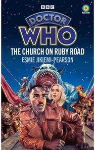 Doctor Who: The Church on Ruby Road (Target Collection)
