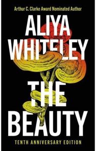 Beauty: Tenth Anniversary Edition Tenth Anniversary Edition