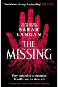 Missing: A spine-chilling apocalyptic horror A spine-chilling apocalyptic horror