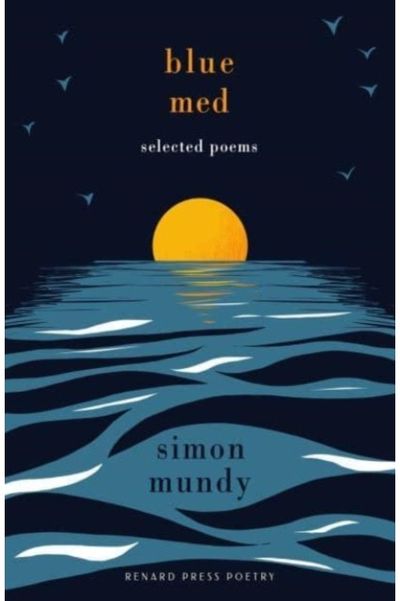Blue Med Selected Poems