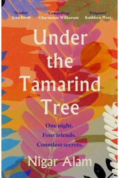 Under the Tamarind A beautiful novel of