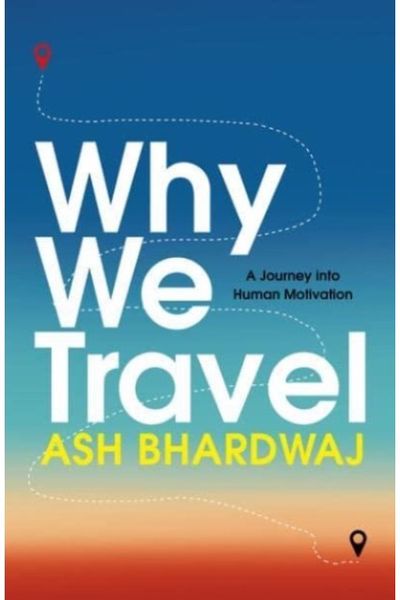 Why We Travel