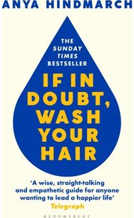 If In Doubt, Wash Your Hair