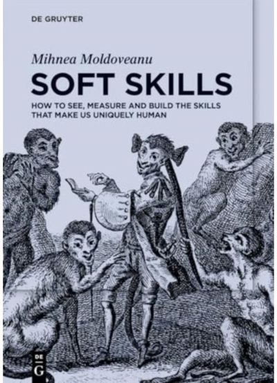 Soft Skills How to See, Measure