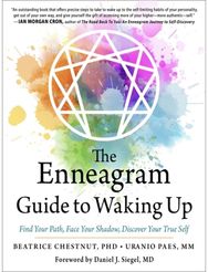 Enneagram Guide to Waking Up: Find Your Path, Face Your Shadow, Discover Your True Self Your Shadow, Discover Your True Self