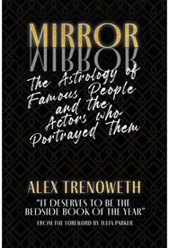 Mirror Mirror: The Astrology of Famous People and the Actors who Portrayed Them