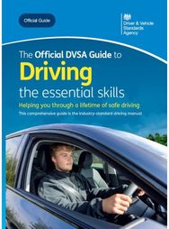 official DVSA guide to driving: the essential skills
