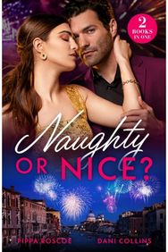 Naughty Or Nice?: Forbidden Until Midnight / Husband for the Holidays Forbidden Until Midnight / Husband for the Holidays