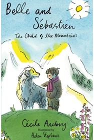 Belle & Sebastien The Child of the Mountains