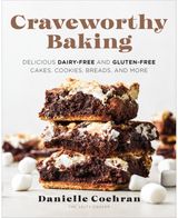Craveworthy Baking Delicious Dairy-Free