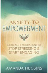 Anxiety to Empowerment Exercises &