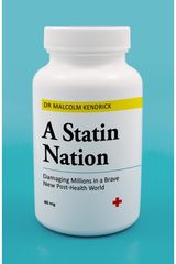 Statin Nation Damaging Millions in a Brave New Post-health World