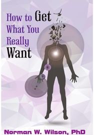 How To Get What You Really Want