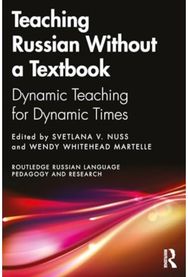 Teaching Russian Creatively With and Beyond the Textbook