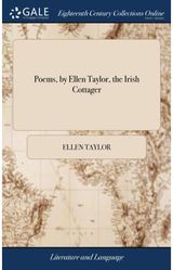 Poems, by Ellen Taylor, the Irish Cottager