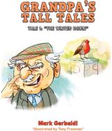 Grandpas Tall Tales Tale 1: “The Winter