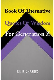 Book Of Alternative Quotes Of Wisdom For Generation Z