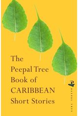 Peepal Tree Book of Contemporary Caribbean Short Stories