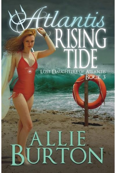 Atlantis Rising Tide Lost Daughters of Atlantis