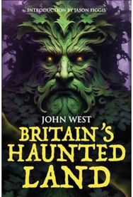 Britains Haunted Land