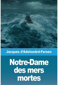 Notre-Dame des mers mortes