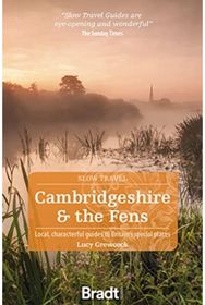 Cambridgeshire & The Fens (Slow Travel)