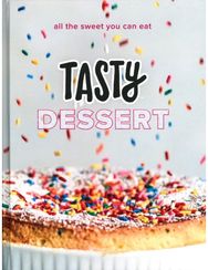 Tasty Dessert: All the Sweet You Can Eat All the Sweet You Can Eat