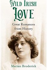 Wild Irish Love Great Romances from