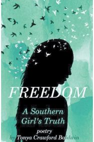 Freedom (A Southern Girls Truth)