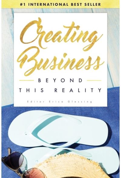 Creating Business Beyond This Reality