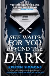 She Waits for You Beyond the Dark