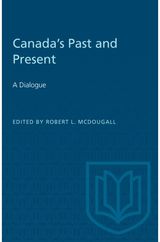 Canadas Past and Present A Dialogue