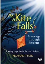 As a Kite Falls: A Voyage Through Descent A Voyage Through Descent